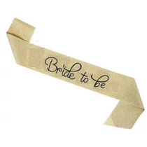 "Bride to be" vállszalag  ( 3 szín )